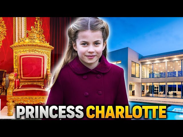 Inside the Luxurious Lifestyle of Princess Charlotte