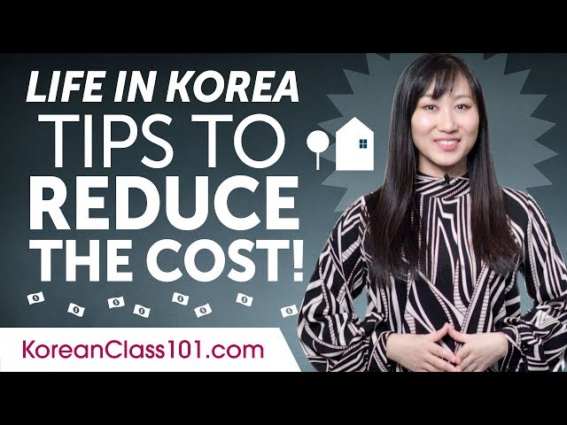 How Expensive is Life in Korea? Tips to Reduce Your Living Cost!