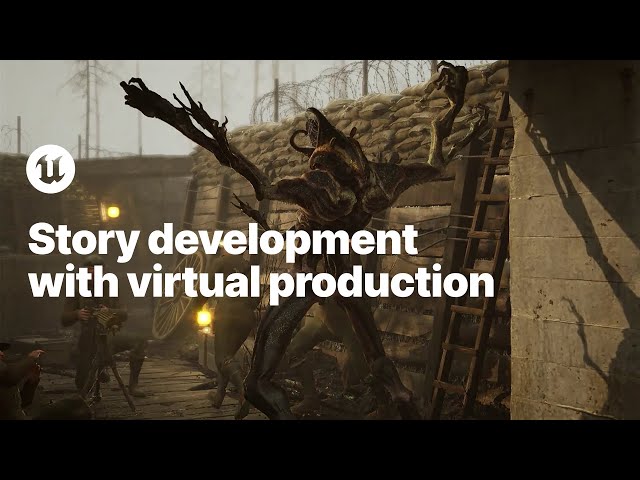 Story Development with Virtual Production in Unreal Engine