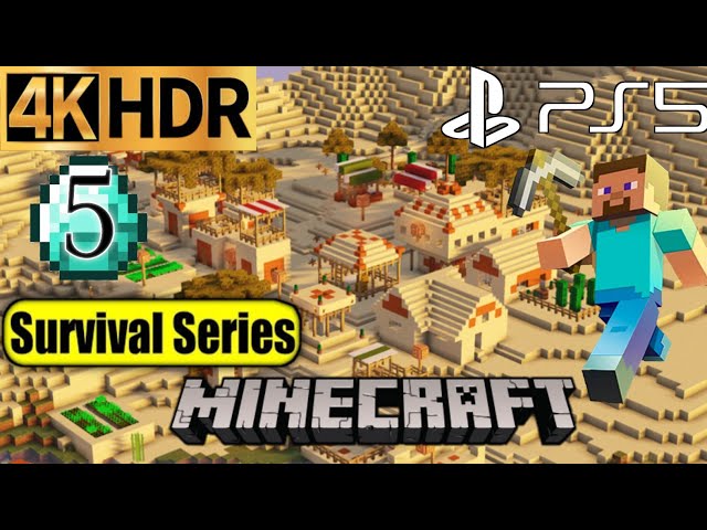 Minecraft Survival Series in Hindi | PS5 MINECRAFT Survival Mod Hindi | 4K HDR 60FPS Gameplay Part 5