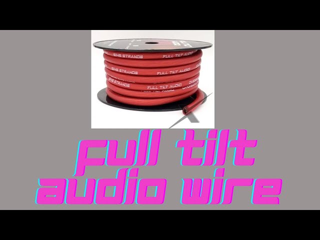 Full Tilt Audio 0 Gauge Wire