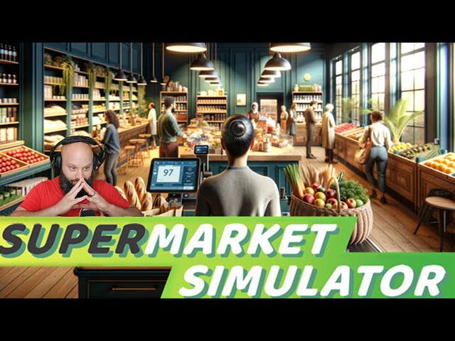 War is too hard :( Supermarket Simulator!