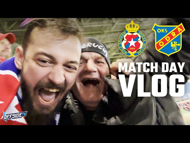 OFFSIDE Match Day Vlog #2 - 🇵🇱 Wisła Kraków vs Odra Opole 🇵🇱