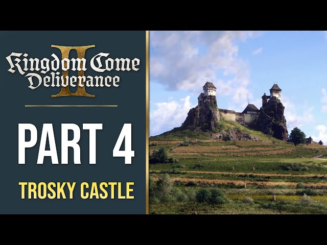 I Finally Reached Trosky Castle - Kingdom Come Deliverance 2 Walkthrough Gameplay (Part 4)