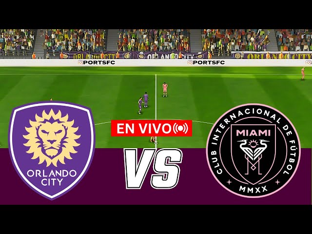 🔴EN VIVO: Partido Orlando City vs Inter Miami en vivo hoy | Amistoso | Transmisión del partido PC