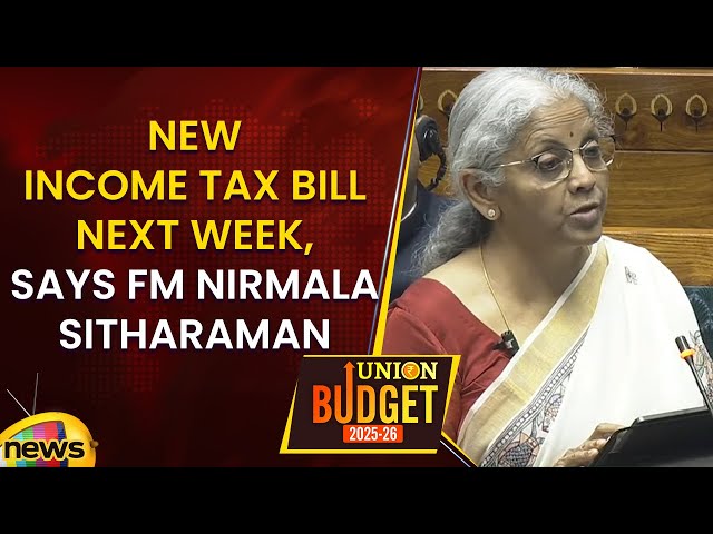 Union Budget 2025: New Income Tax Bill Next Week, Says FM Nirmala Sitharaman | Budget | Mango News