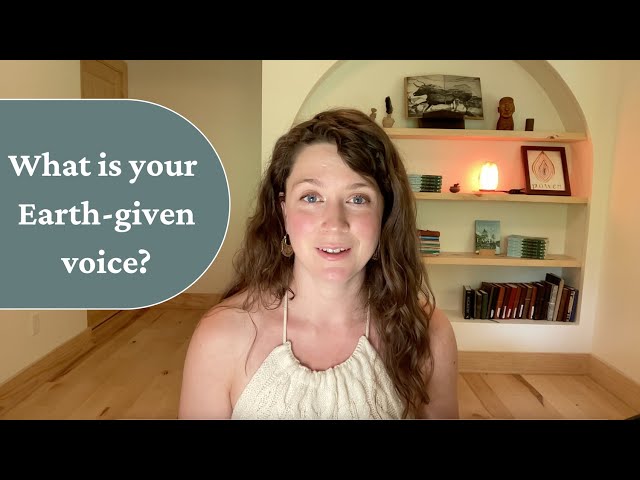 What is your "earth-given" voice?