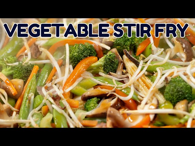 SIMPLE VEGETABLE STIR FRY YOU WILL LOVE