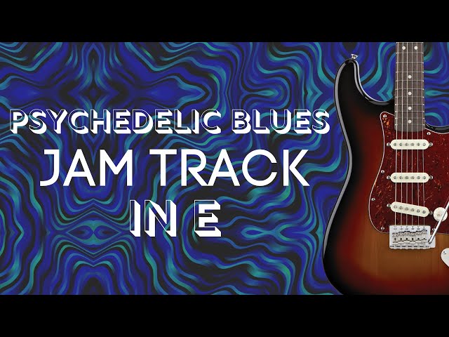 Psychedelic Blues Backing Track in E