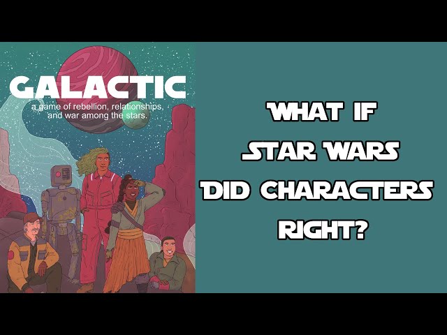 Galactic: Exploring the Space Between Star Wars' Characters