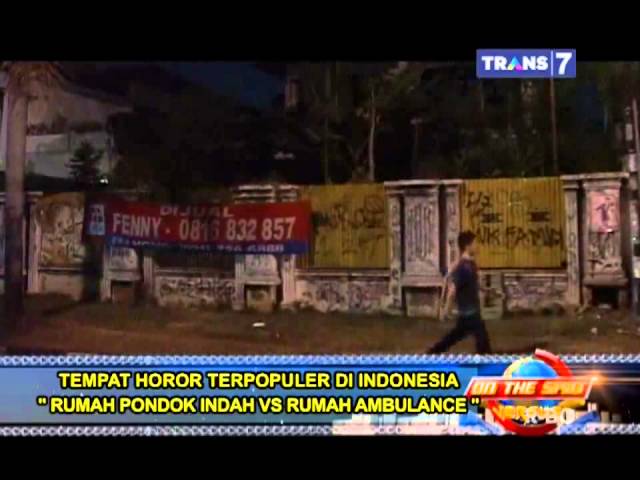 On the Spot Trans 7 Terbaru - 7 Tempat Horor Terpopuler di Indonesia