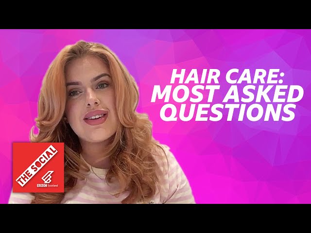 Hairdresser Answers Most Asked Questions About Hair Care