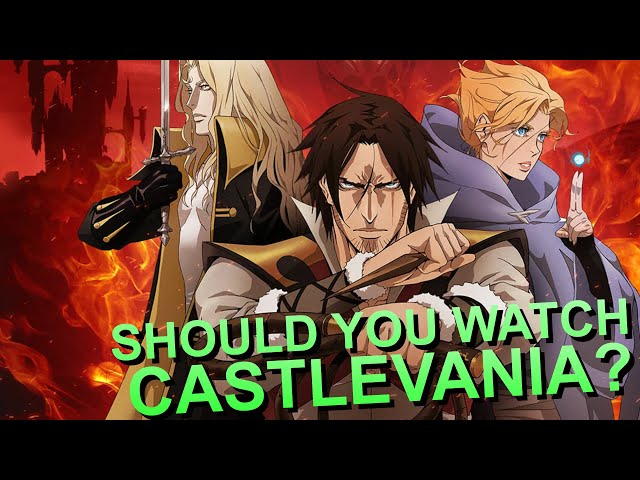 Should You Watch Castlevania?