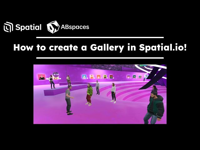 How to create a online GALLERY in Spatial io!