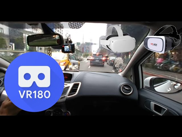 [VR180] [3D] Taipei - Car Street View