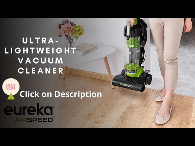 Eureka Airspeed Ultra Lightweight Vacuum Cleaner Review