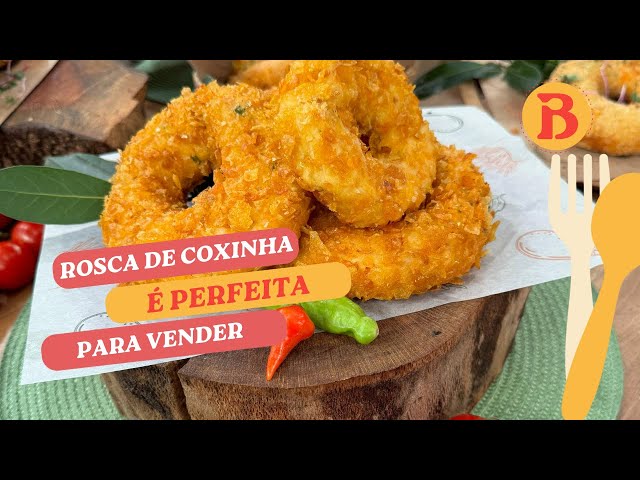 Rosquinha de coxinha: receita fácil e deliciosa para vender | Melhor da Tarde