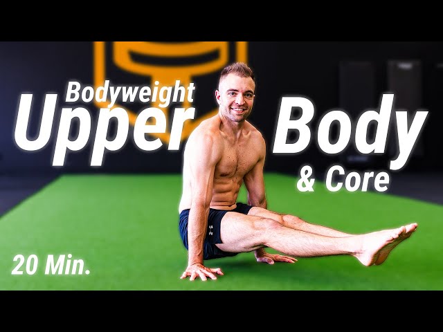 20 Minute Upper Body and Core Calisthenics Follow Along Workout