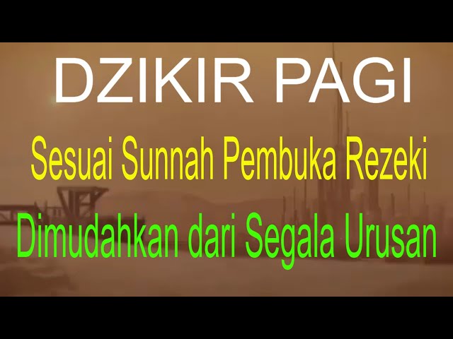 Dzikir Pagi #dzikir