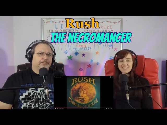 Rush - The Necromancer Reaction