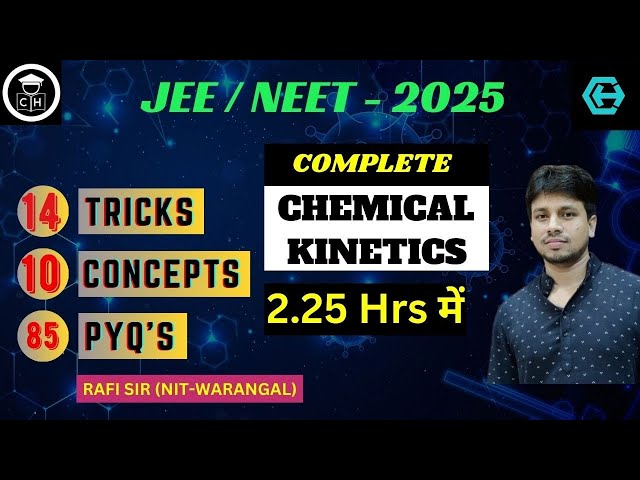 CHEMICAL KINETICS | ONE SHOT | AMAZING TRICKS 😲 | JEE | NEET | 2025 | BEST LECTURE | SMART APPROACH