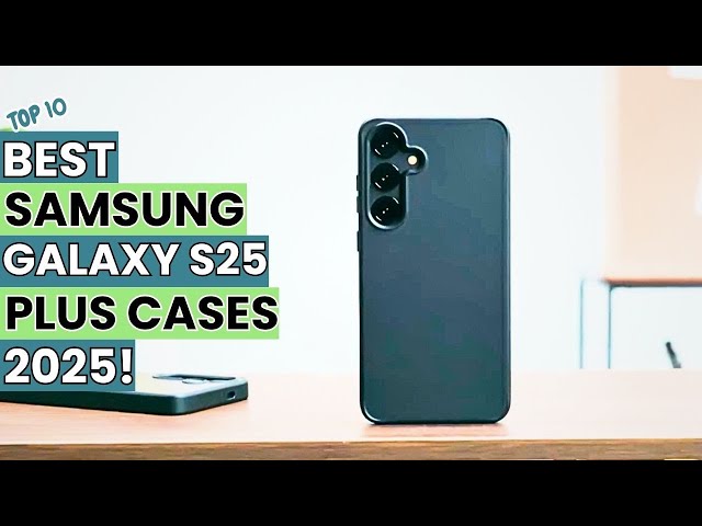 Top 10 Best Samsung Galaxy S25 Plus Cases 2025!✅👍👌✌{Casekoo/Temdan/Spidercase/Torras/Nineasy}