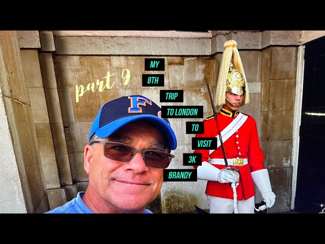 My 8th Trip to London to Visit 3K Brandy Part 9 Final Episode Royal Guard