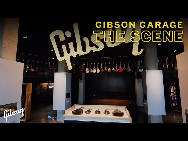 The Scene Nashville: The Gibson Garage