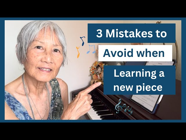 3 Mistakes to Avoid when learning a new piece 🧡 | piano lesson | piano tip | piano tutorial