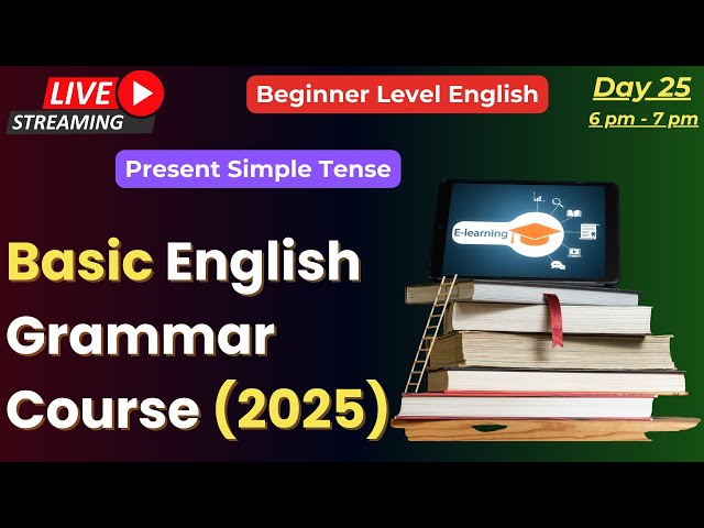 Learn BASIC ENGLISH GRAMMAR (Present Simple Tense) Like a Pro in 2025