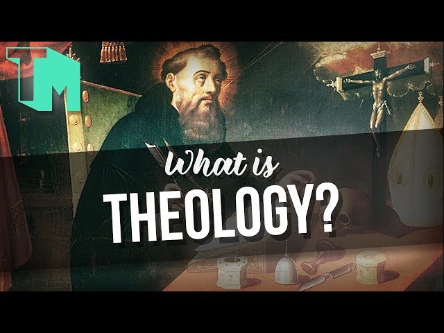 What is Theology?