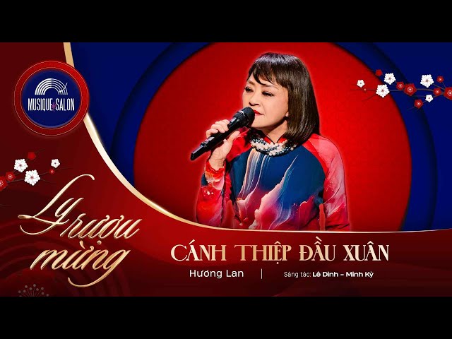 CÁNH THIỆP ĐẦU XUÂN | Lê Dinh - Minh Kỳ | Hương Lan |  live concert LY RƯỢU MỪNG - nhạc xuân 2025