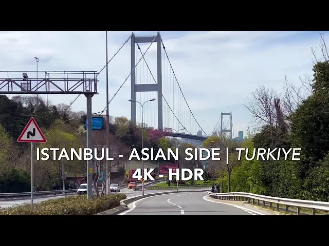 [4K-HDR] Driving Tour in Istanbul Turkey 2023 Visit Famous Spots On Asian Side with a Relaxing Music