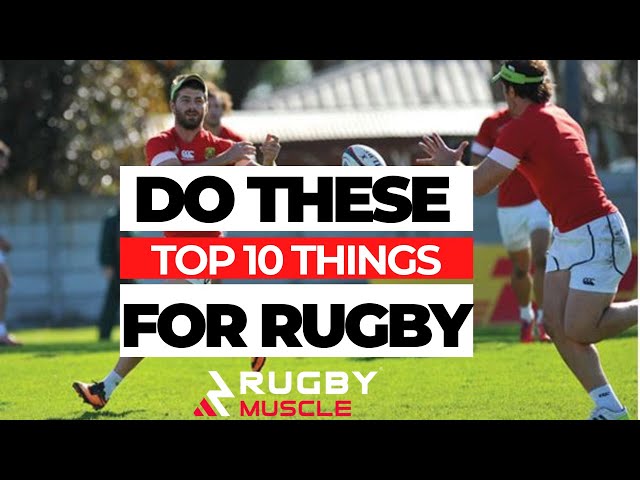 10 Game-Changing Tips for Rugby Players to Maximise Performance