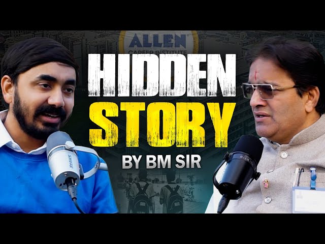 Allen Kota Hidden Story |🎙️Coaching के अनसुने किस्से Podcast with Director BM Sir | #allen #kota