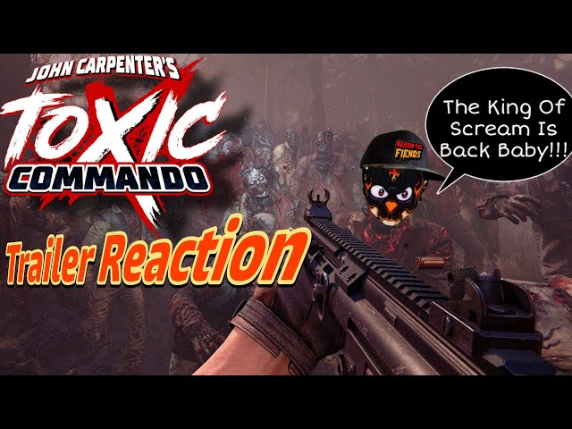 John Carpenter's: Toxic Commando (Trailer Reaction)