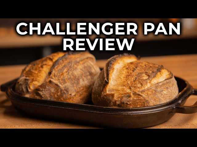 Why the Challenger Bread Pan is the BEST Pan for Home Bakers