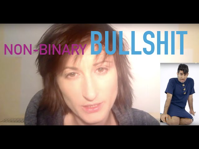 Non Binary Bullsh*t