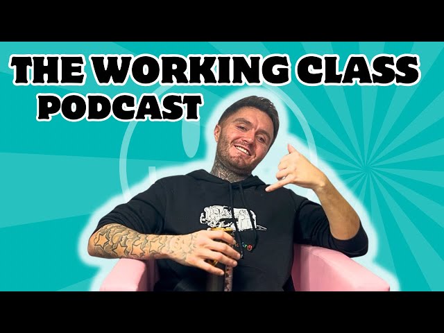 The Working Class Podcast #023 - Maga Madness with Mr Magaluf Official Tony C