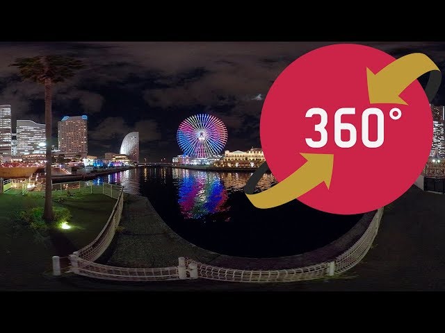 360度 VR 動画 【横浜みなとみらい】- 360 Video Yokohama Minato Mirai 21 - Japan Trip