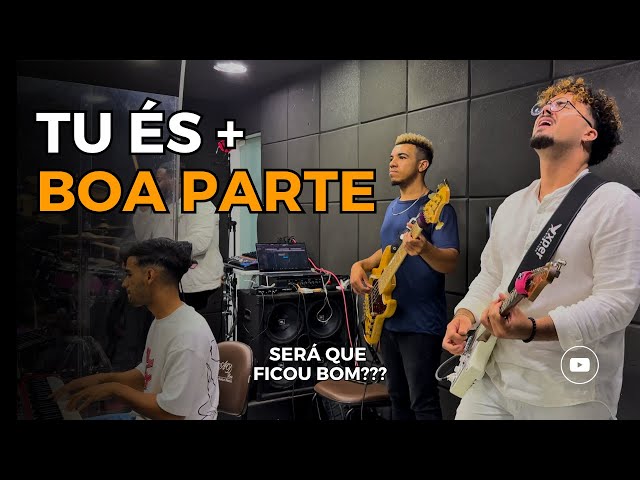 TU ÉS + BOA PARTE | Peruche Adoração | Leo Viana Gt