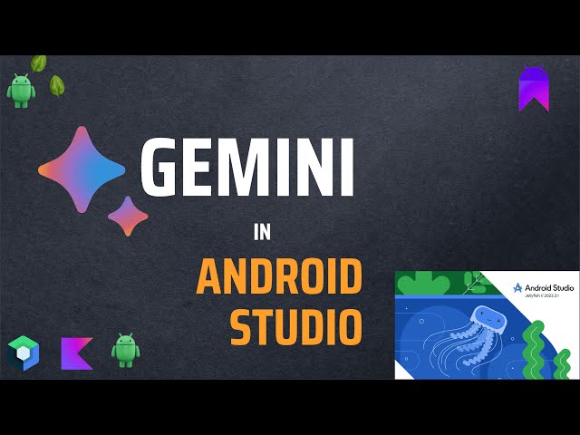 Gemini In Android Studio - Supercharge your development