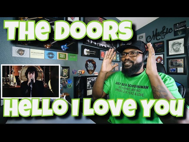 The Doors - Hello, I Love You | REACTION