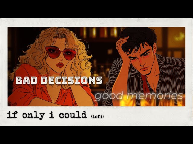 Bad Decisions, Good Memories | A Funky Lofi night out