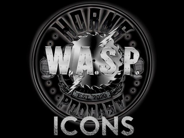 09 HUP ICONS - W.A.S.P. (Parte 1)