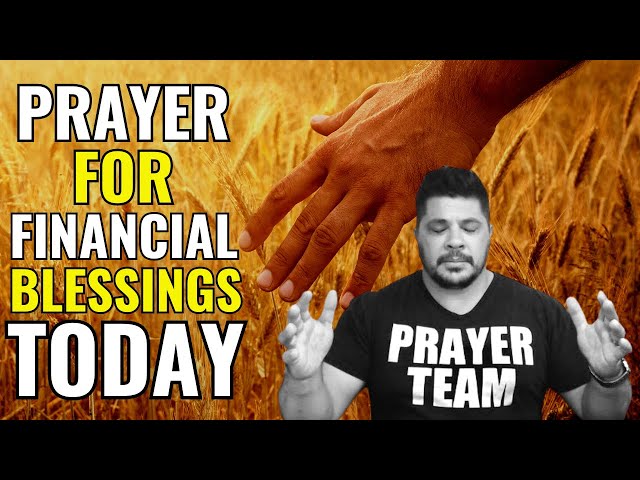 Prayer For Financial Blessings Today  - Financial Miracle Prayer While You Sleep