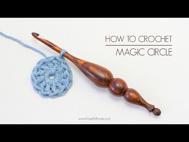 How To: Crochet The Magic Circle (Magic Loop) | Easy Tutorial by Hopeful Honey