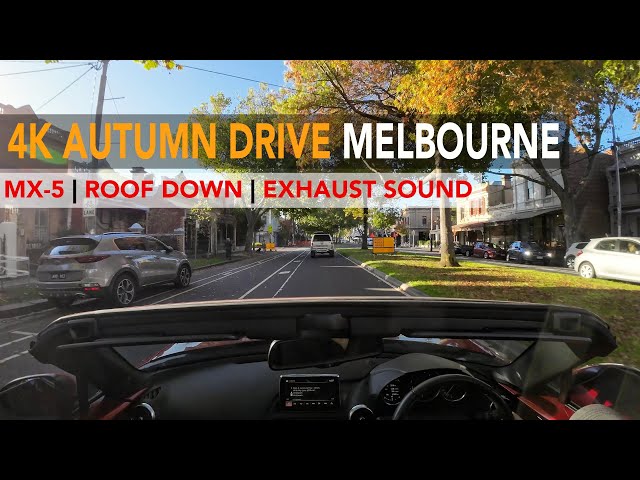 4K Autumn Drive Melbourne | MX-5 Roof Down | Exhaust Sound