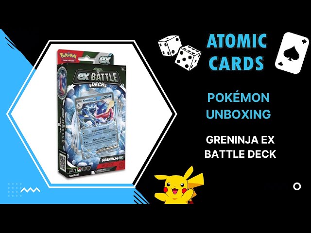 Pokémon Unboxing - Greninja ex Battle Deck