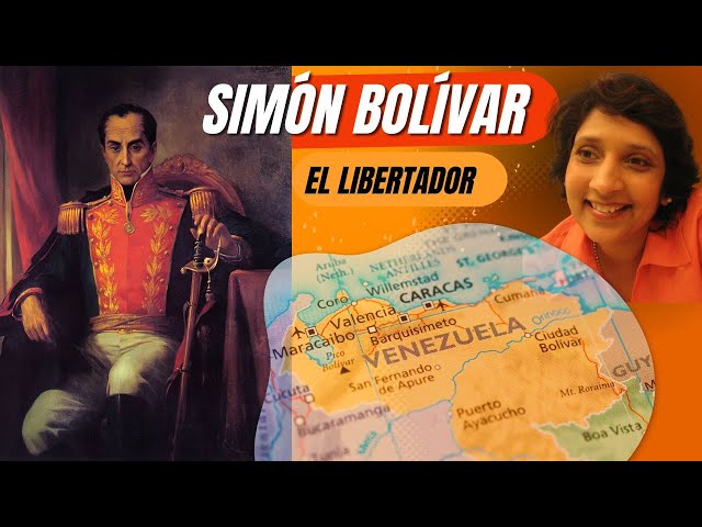 El libertador Simon Bolivar: Life and Legacy